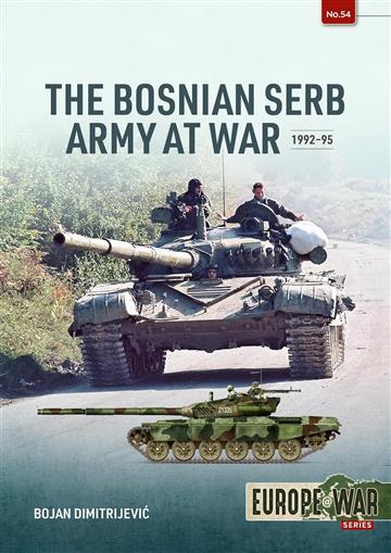 Knjiga Bosnian Serb Army at War, 1992-95 autora Bojan Dimitrijević izdana 2023 kao meki uvez dostupna u Knjižari Znanje.