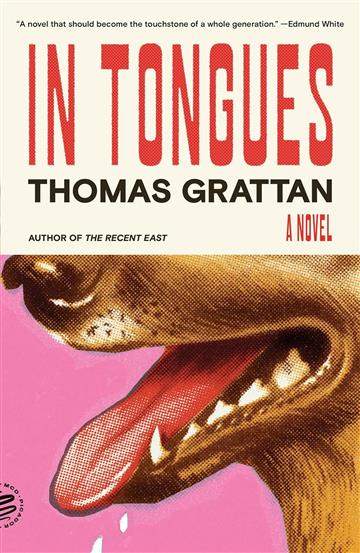 Knjiga In Tongues autora Thomas Grattan izdana 2025 kao meki uvez dostupna u Knjižari Znanje.