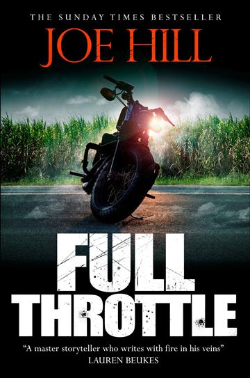 Knjiga Full Throttle autora Joe Hill izdana 2020 kao meki uvez dostupna u Knjižari Znanje.
