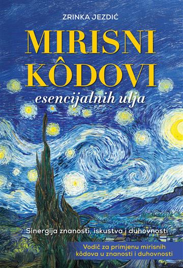 Knjiga Mirisni kôdovi esencijalnih ulja autora Zrinka Jezdić izdana 2025 kao tvrdi uvez dostupna u Knjižari Znanje.