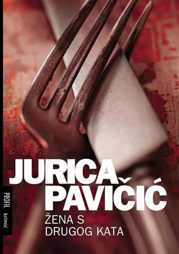 Knjiga Žena s drugog kata autora Jurica Pavičić izdana 2015 kao meki uvez dostupna u Knjižari Znanje.