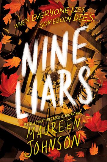 Knjiga Nine Liars autora Maureen Johnson izdana 2023 kao meki uvez dostupna u Knjižari Znanje.