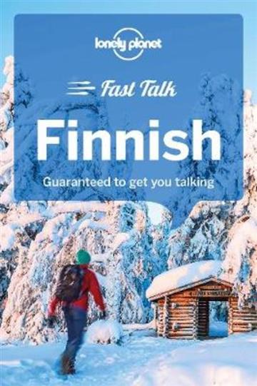 Knjiga Lonely Planet Fast Talk Finnish autora Lonely Planet izdana 2018 kao meki uvez dostupna u Knjižari Znanje.
