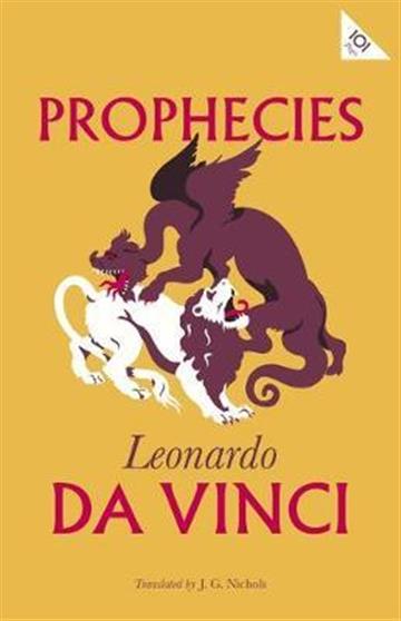 Knjiga Prophecies autora Leonardo da Vinci izdana 2018 kao meki uvezi dostupna u Knjižari Znanje.