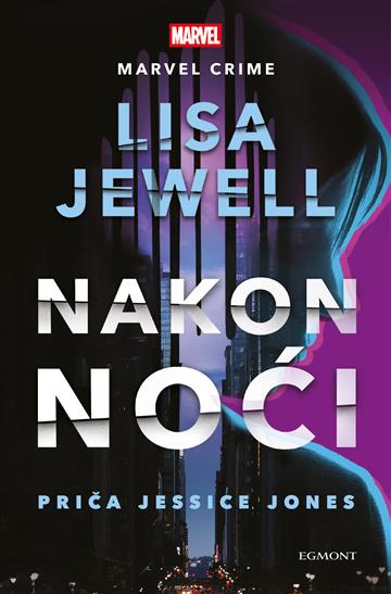 Knjiga Nakon noći autora Lisa Jewell izdana 2025 kao meki uvez dostupna u Knjižari Znanje.