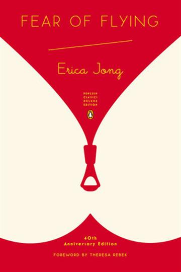 Knjiga Fear of Flying (Penguin Deluxe) autora Erica Jong izdana 2013 kao meki uvez dostupna u Knjižari Znanje.