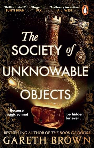 Knjiga Society of Unknowable Objects autora Gareth Brown izdana 2026 kao meki uvez dostupna u Knjižari Znanje.