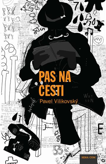 Knjiga Pas na cesti autora Pavel Vilikovsky izdana 2017 kao meki uvez dostupna u Knjižari Znanje.