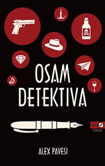 Knjiga Osam detektiva autora Alex Pavesi izdana 2022 kao meki uvez dostupna u Knjižari Znanje.