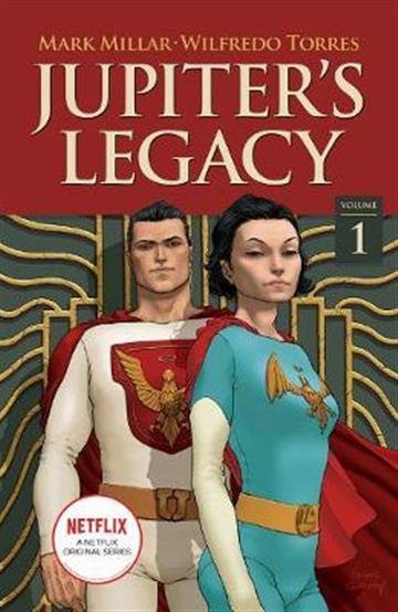 Knjiga Jupiter's Legacy, vol. 01 autora Mark Millar izdana 2020 kao meki uvez dostupna u Knjižari Znanje.