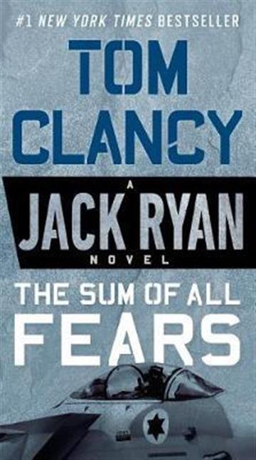 Knjiga Sum of All Fears autora Tom Clancy izdana 2018 kao meki uvez dostupna u Knjižari Znanje.