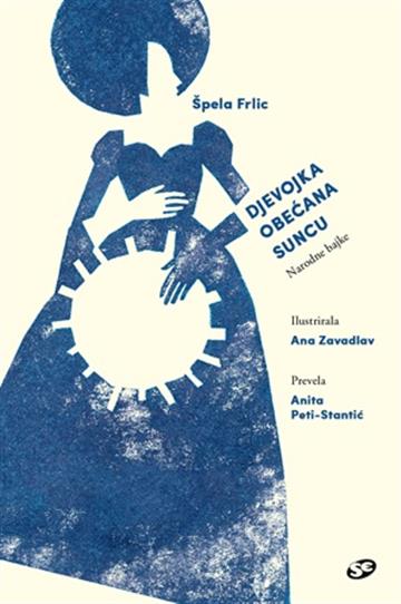 Knjiga Djevojka obećana suncu autora Špela Frlic izdana 2026 kao tvrdi uvez dostupna u Knjižari Znanje.