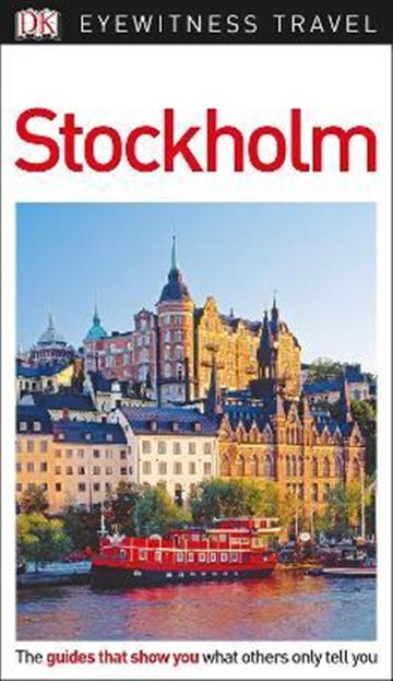 Knjiga Travel Guide Stockholm autora DK Eyewitness izdana 2018 kao meki uvez dostupna u Knjižari Znanje.