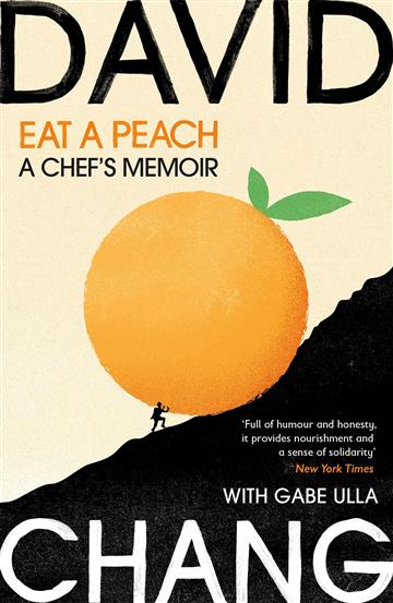 Knjiga Eat A Peach autora David Chang izdana 2022 kao meki uvez dostupna u Knjižari Znanje.