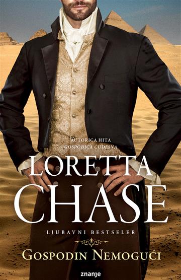 Knjiga Gospodin nemogući autora Loretta Chase izdana 2018 kao meki uvez dostupna u Knjižari Znanje.