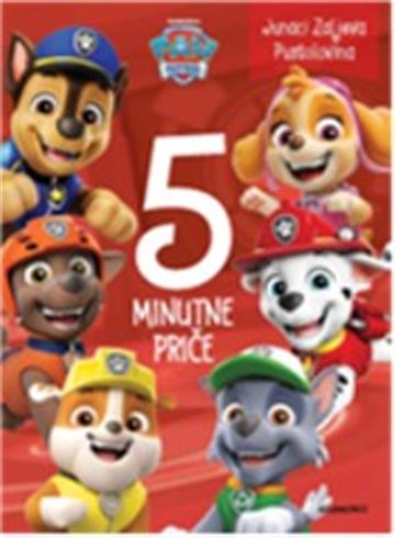 Knjiga Paw Patrol 5 minutne priče: Junaci Zaljeva pustolovina autora Grupa autora izdana 2026 kao tvrdi uvez dostupna u Knjižari Znanje.