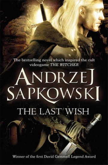Knjiga The Last Wish autora Andrzej Sapkowski izdana 2008 kao meki uvez dostupna u Knjižari Znanje.