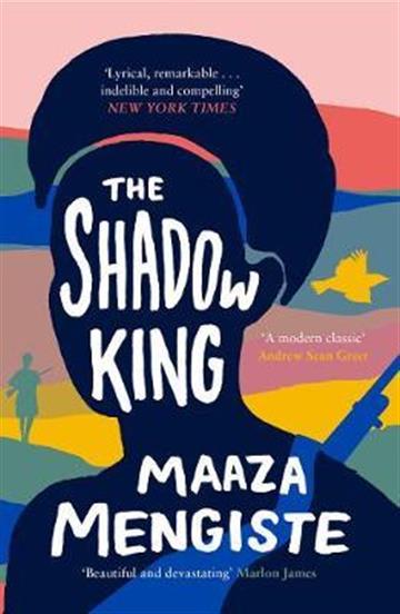 Knjiga Shadow King autora Maaza Mengiste izdana 2020 kao meki uvez dostupna u Knjižari Znanje.