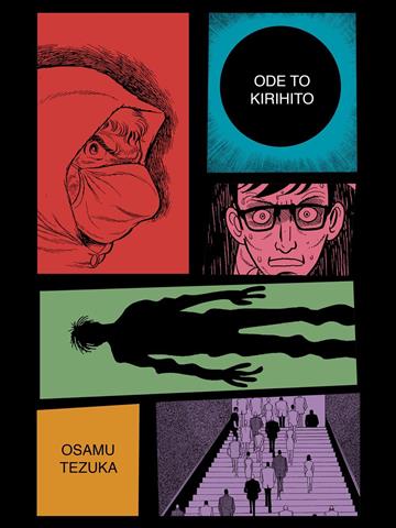 Knjiga Ode to Kirihito autora Osamu Tezuka izdana 2022 kao meki uvez dostupna u Knjižari Znanje.