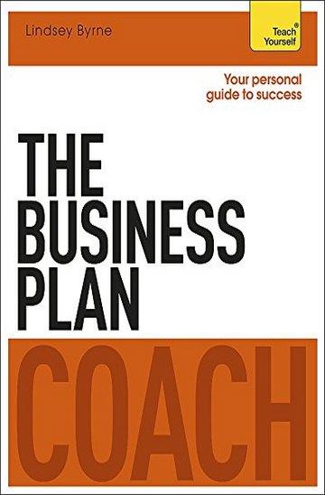 Knjiga The Business Plan Coach autora Lindsey Byrne izdana 2014 kao meki uvez dostupna u Knjižari Znanje.