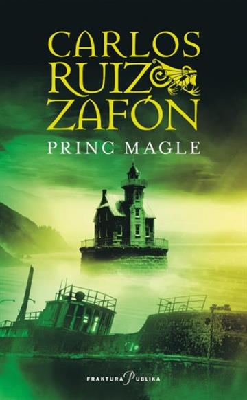 Knjiga Princ magle autora Carlos Ruiz Zafón izdana 2012 kao tvrdi uvez dostupna u Knjižari Znanje.