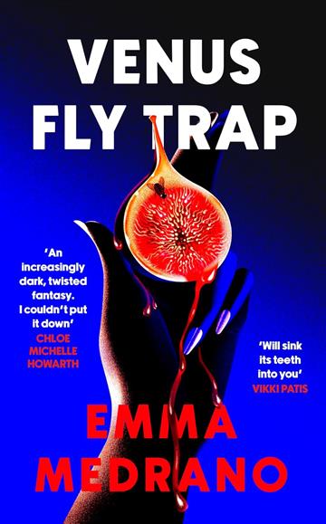 Knjiga Venus Fly Trap autora Emma Medrano izdana 2025 kao tvrdi uvez dostupna u Knjižari Znanje.