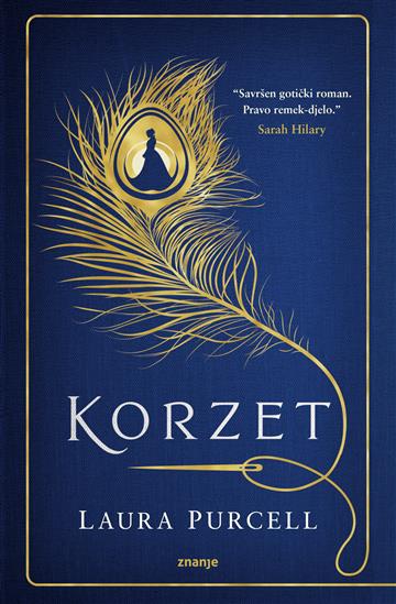 Knjiga Korzet autora Laura Purcell izdana 2022 kao meki uvez dostupna u Knjižari Znanje.