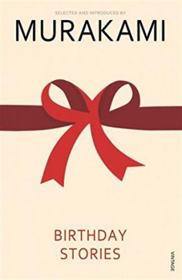 Knjiga Birthday Stories autora Haruki Murakami izdana 2006 kao meki uvez dostupna u Knjižari Znanje.