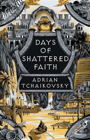 Knjiga Days of Shattered Faith autora Adrian Tchaikovsky izdana 2024 kao meki uvez dostupna u Knjižari Znanje.