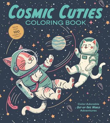 Knjiga Cosmic Cuties Coloring Book autora Chartwell Books izdana 2026 kao meki uvez dostupna u Knjižari Znanje.