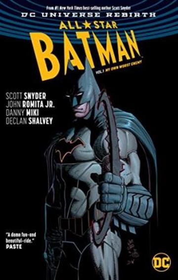 Knjiga All Star Batman Vol. 1: My Own Worst Enemy (Rebirth) autora Scott Snyder, John Romita izdana 2017 kao meki uvez dostupna u Knjižari Znanje.