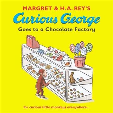 Knjiga Curious George Goes to a Chocolate autora Margaret Rey, H.A. Rey izdana 2006 kao meki uvez dostupna u Knjižari Znanje.