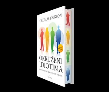 Knjiga Okruženi idiotima autora Thomas Erikson izdana  kao tvrdi uvez dostupna u Knjižari Znanje.