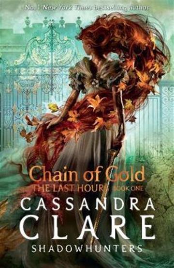 Knjiga Chain of Gold autora Cassandra Clare izdana 2021 kao meki uvez dostupna u Knjižari Znanje.