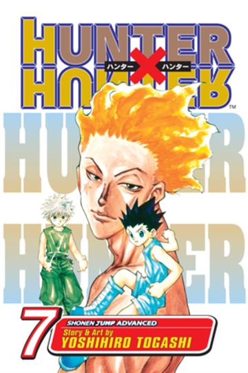 Knjiga Hunter x Hunter, vol. 07 autora Yoshihiro Togashi izdana 2006 kao meki uvez dostupna u Knjižari Znanje.