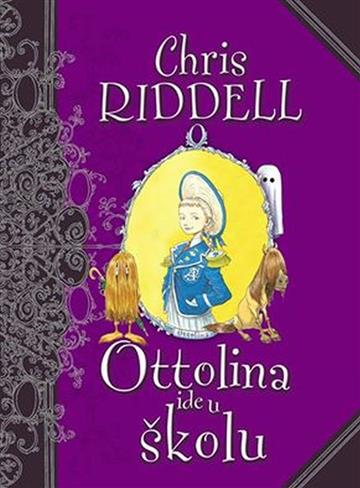 Knjiga Ottolina ide u školu autora Chris Riddell izdana 2016 kao meki uvez dostupna u Knjižari Znanje.