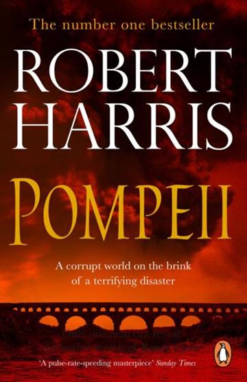 Knjiga Pompeii autora Robert Harris izdana 2022 kao meki uvez dostupna u Knjižari Znanje.
