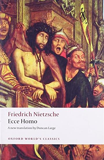 Knjiga Ecce Homo : How To Become What You Are autora  Friedrich Nietzsche izdana 2009 kao meki uvez dostupna u Knjižari Znanje.