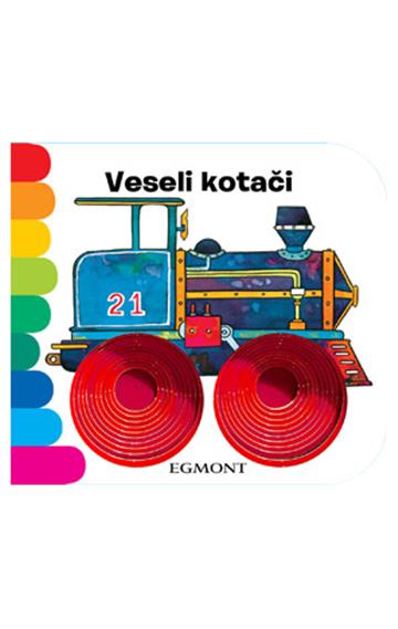 Knjiga Veseli kotači autora Grupa autora izdana 2026 kao tvrdi uvez dostupna u Knjižari Znanje.