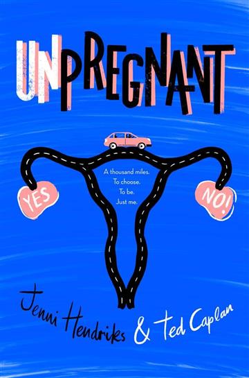 Knjiga Unpregnant autora Jenni Hendriks izdana 2020 kao meki uvez dostupna u Knjižari Znanje.