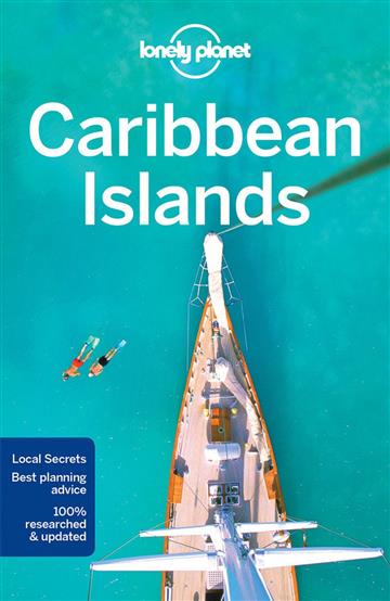 Knjiga Lonely Planet Caribbean Islands autora Lonely Planet izdana 2017 kao meki uvez dostupna u Knjižari Znanje.