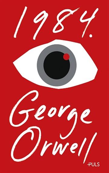 Knjiga 1984. autora George Orwell izdana 2022 kao meki uvez dostupna u Knjižari Znanje.