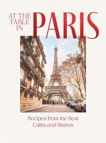 Knjiga At the Table in Paris autora Jan Thorbecke Verlag izdana 2024 kao tvrdi uvez dostupna u Knjižari Znanje.