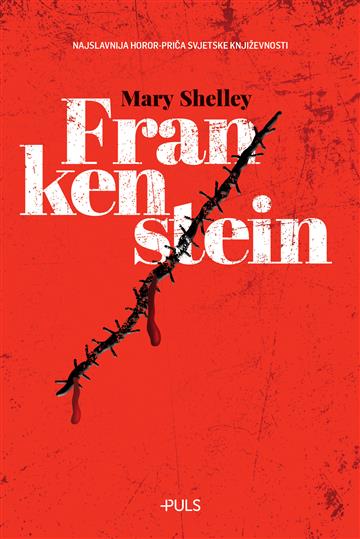 Knjiga Frankenstein autora Mary Shelly izdana 2025 kao meki uvez dostupna u Knjižari Znanje.