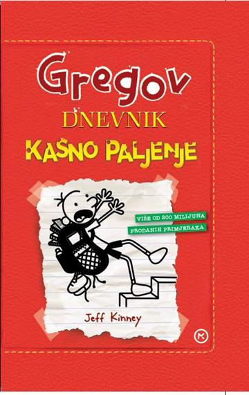 Gregov dnevnik 11 - Kasno paljenje 9789531426152