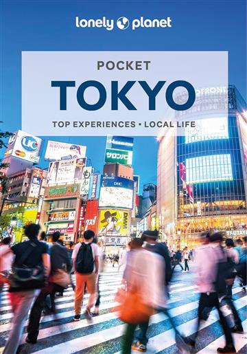 Knjiga Lonely Planet Pocket Tokyo autora Lonely Planet izdana 2023 kao meki uvez dostupna u Knjižari Znanje.
