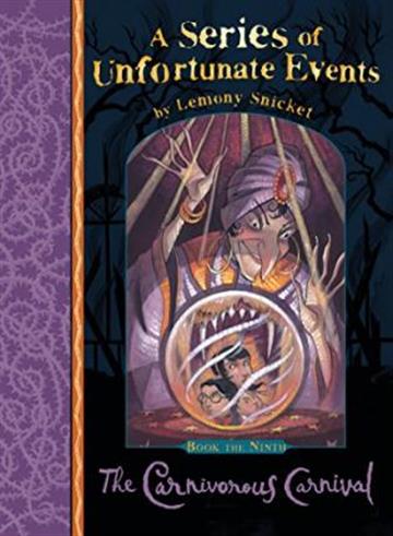 Knjiga Carnivorous Carnival autora Lemony Snicket izdana 2016 kao meki uvez dostupna u Knjižari Znanje.