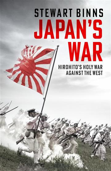 Knjiga Japan's War autora Stewart Binns izdana 2025 kao meki uvez dostupna u Knjižari Znanje.