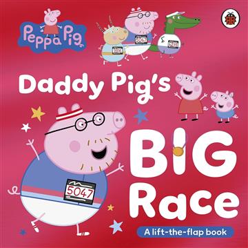 Knjiga Peppa Pig: Daddy Pig's Big Race autora Peppa Pig izdana 2026 kao tvrdi uvez dostupna u Knjižari Znanje.