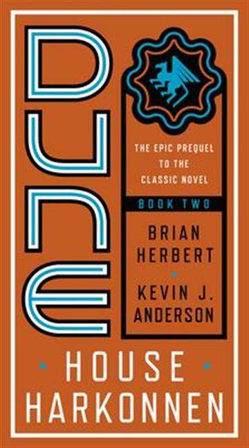 Knjiga Dune: House Harkonnen autora Brian Herbert, Kevin J Anderson izdana 2020 kao meki uvez dostupna u Knjižari Znanje.